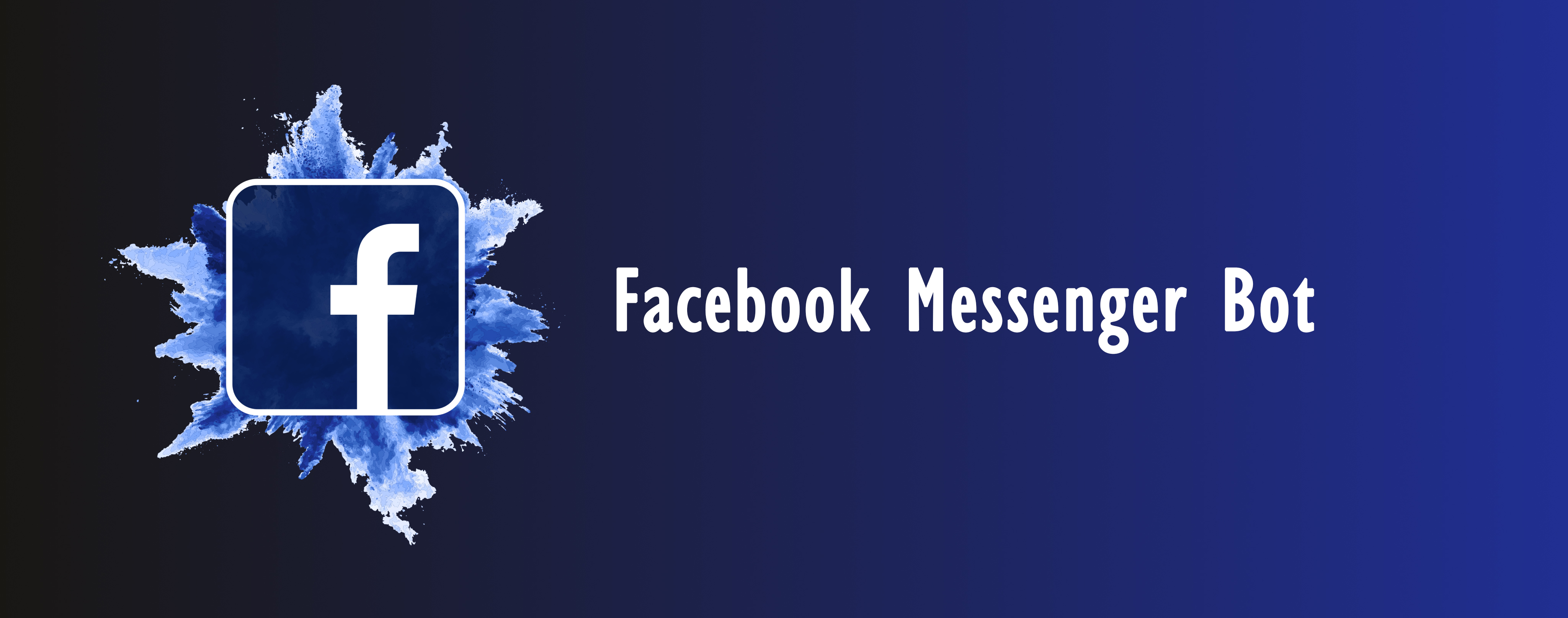 Project: Facebook Messenger Bot